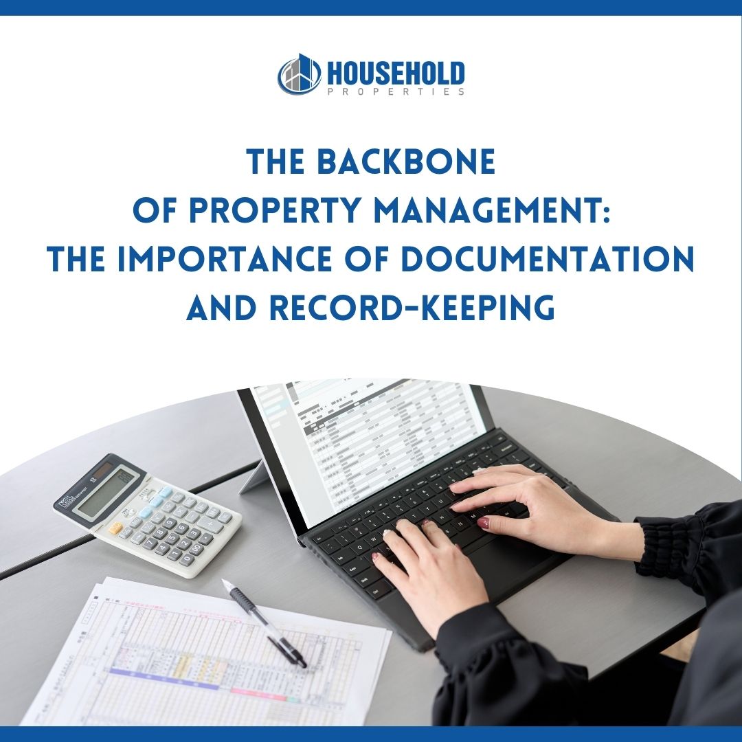 The Backbone Of Property Management The Importance Of Documentation And Record Keeping